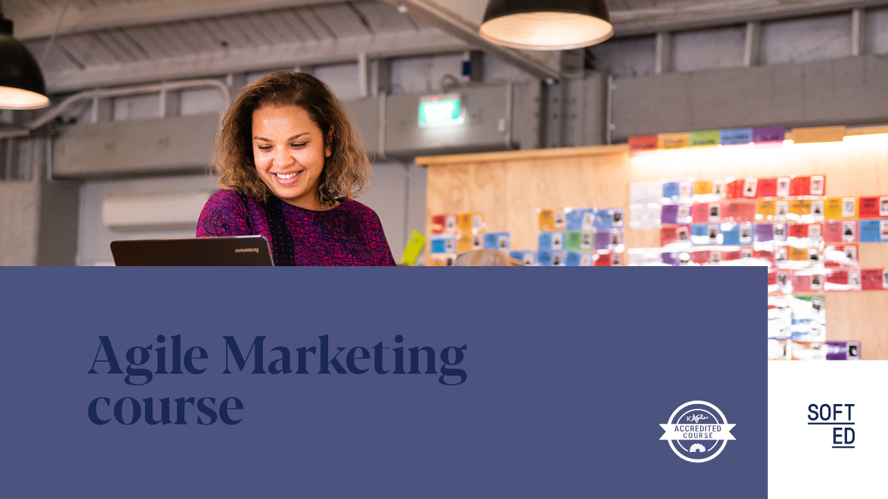 Agile Marketing Agile Course for Marketing Professionals SoftEd